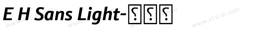 E H Sans Light字体转换